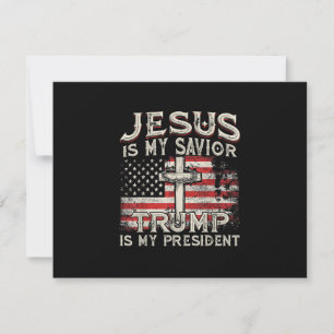 Jesus Is My Saviour Trump Is My President American RSVP Card