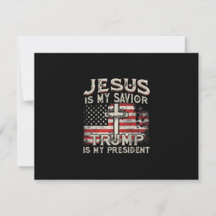 Jesus Is My Saviour Trump Is My President American RSVP Card
