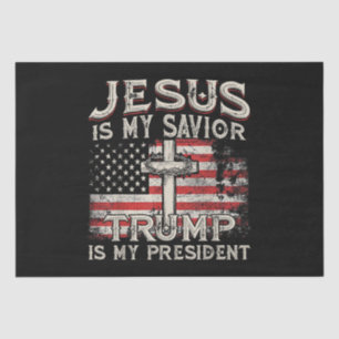 Jesus Is My Saviour Trump Is My President American Tissue Paper