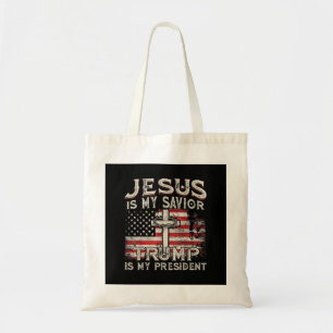 Jesus Is My Saviour Trump Is My President American Tote Bag