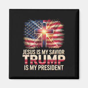 Jesus Is My Saviour Trump Is My President Christia Magnet
