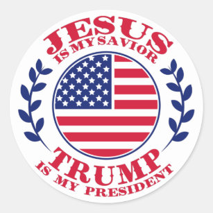 Jesus Is My Saviour Trump Is My President  Classic Round Sticker
