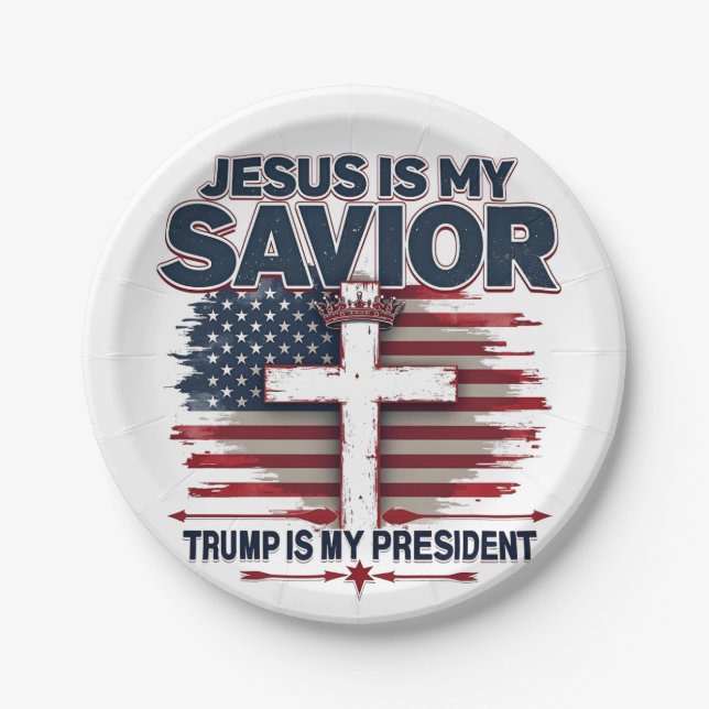 Jesus is My Saviour Trump is My President Funny  Paper Plate (Front)