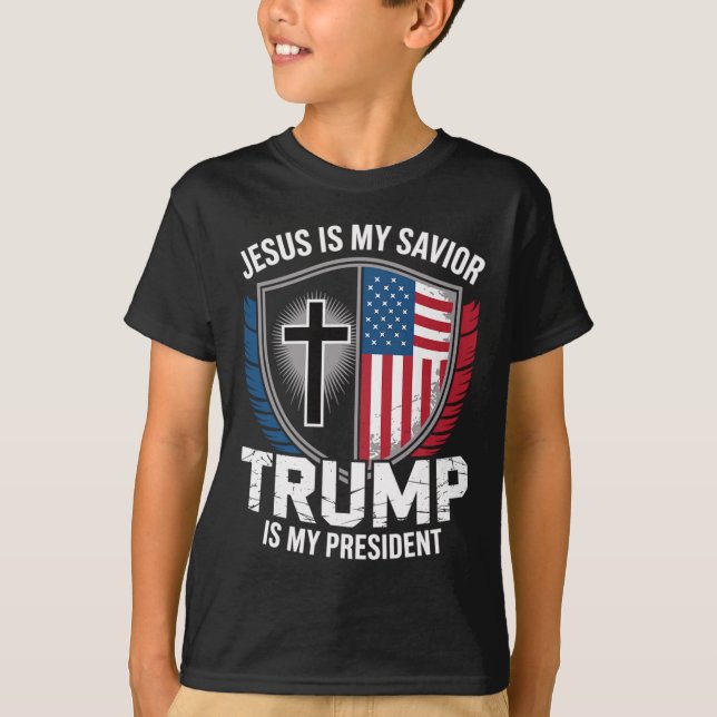 Jesus Is My Saviour Trump Is My President Pro-trum T-Shirt (Front)