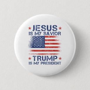 Jesus Is My Saviour Trump Is My President Retro Us 6 Cm Round Badge