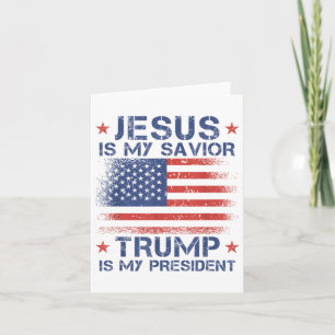 Jesus Is My Saviour Trump Is My President Retro Us Card