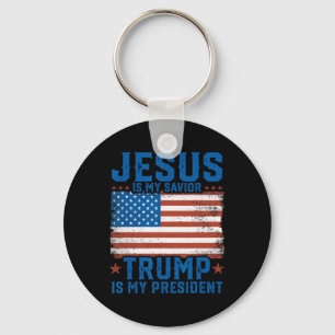 Jesus Is My Saviour Trump Is My President Trump 20 Key Ring