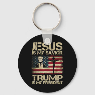 Jesus Is My Saviour Trump Is My President Trump 20 Key Ring