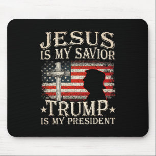 Jesus Is My Saviour Trump Is My President Trump 20 Mouse Pad
