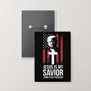 Jesus Is My Saviour Trump Is My President Trump US