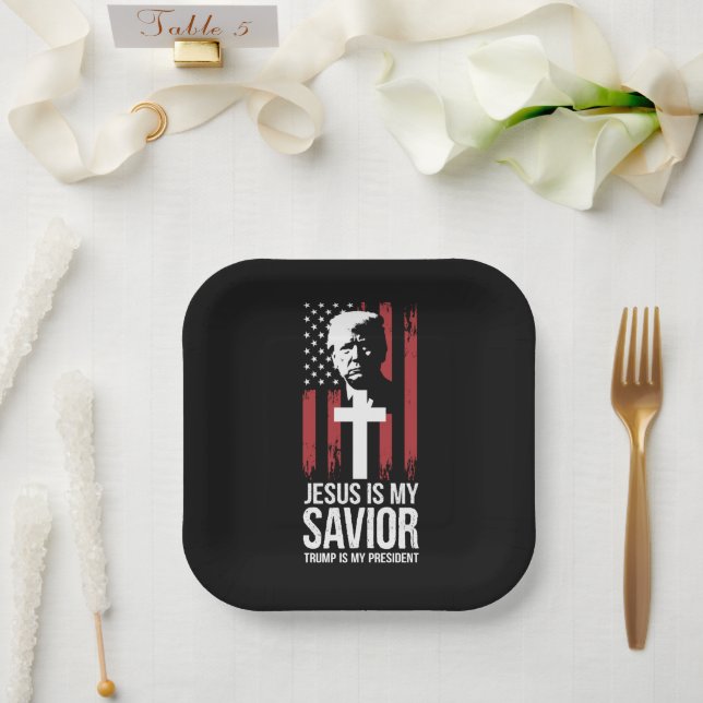 Jesus Is My Saviour Trump Is My President Trump US Paper Plate (Wedding)