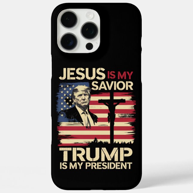 Jesus Is My Saviour Trump Is My President USA Flag Case-Mate iPhone Case (Back)