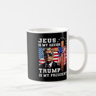 Jesus Is My Saviour Trump Is My President Usa Flag Coffee Mug