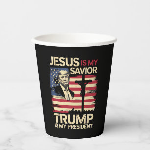 Jesus Is My Saviour Trump Is My President USA Flag Paper Cups