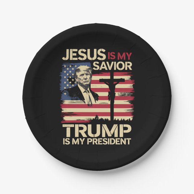 Jesus Is My Saviour Trump Is My President USA Flag Paper Plate (Front)