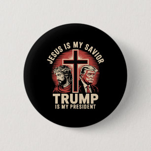 Jesus Is My Saviour Trump My President Biblical Co 6 Cm Round Badge