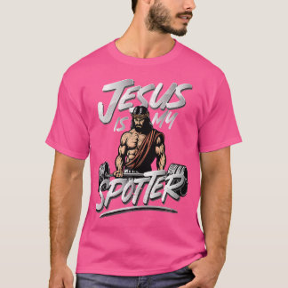 Jesus Is My Spotter Epic Christian Gym T-Shirt