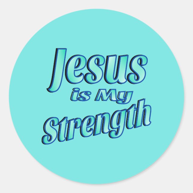 Jesus Is My Strength Mint Stickers (Front)
