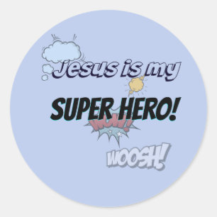 Jesus is my Super Hero! Classic Round Sticker