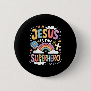 Jesus Is My Superhero  6 Cm Round Badge