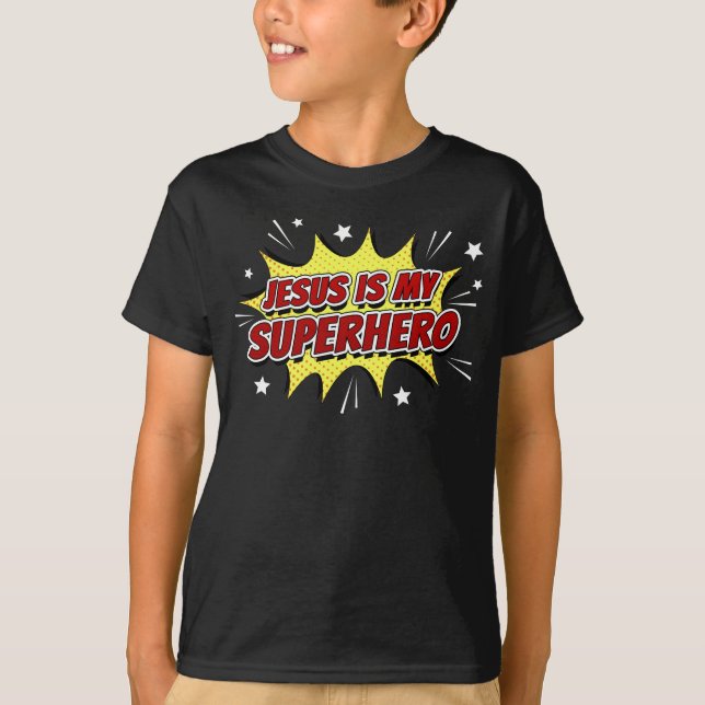 Jesus is My Superhero Kids & Adult Christian Faith T-Shirt (Front)