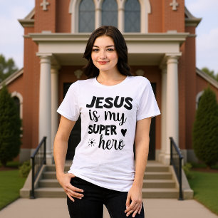 Jesus Is My Superhero Modern Faith Tee
