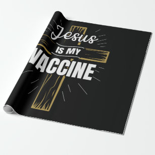 Jesus Is My Vaccine Christian Faith Wrapping Paper