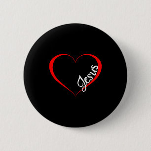 Jesus Is My Valentine Christian Gift For Valentine 6 Cm Round Badge