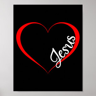 Jesus Is My Valentine Christian Gift For Valentine Poster