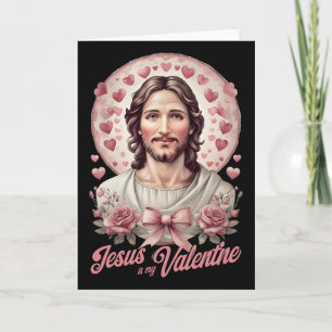 Jesus Is My Valentine Day Coquette Bow Cross Faith Card