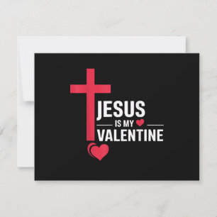 Jesus Is My Valentine Invitation
