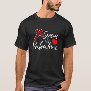 Jesus Is My Valentines Day Cool V-Day Plaid Cross T-Shirt