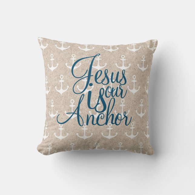 Jesus Is Our Anchor Cushion (Front)