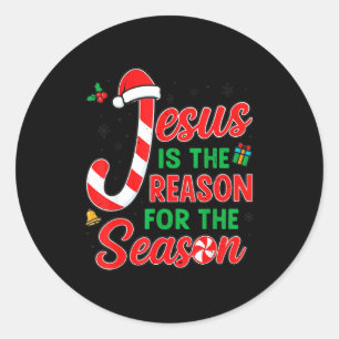 Jesus Is Reason For Season Christian Christmas Pjs Classic Round Sticker
