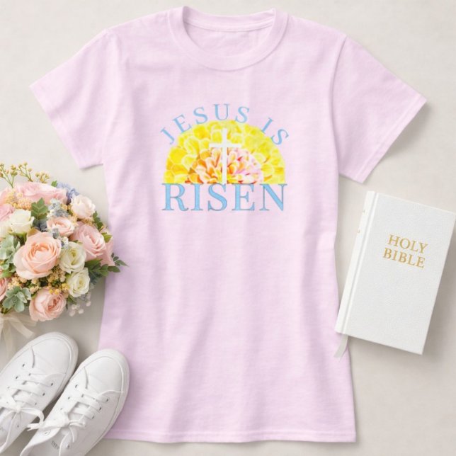 Jesus Is Risen Easter Christian Floral Cross T-Shirt (Jesus is Risen Spring Floral Cross Shirt)