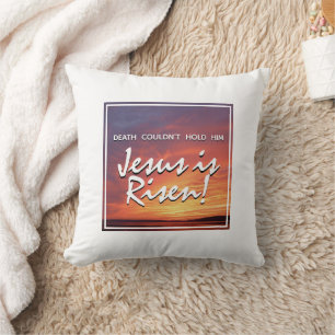 JESUS IS RISEN Resurrection Christian Easter Cushion