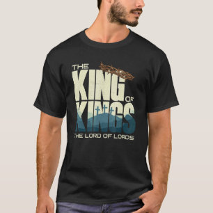 Jesus Is The King Of Kings Crucifixion Cross Crown T-Shirt