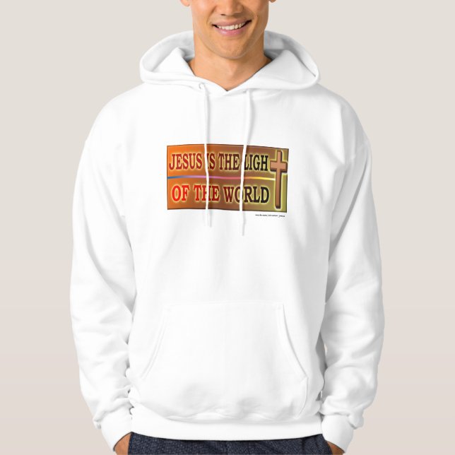 JESUS IS THE LIGHT HOODIE (Front)