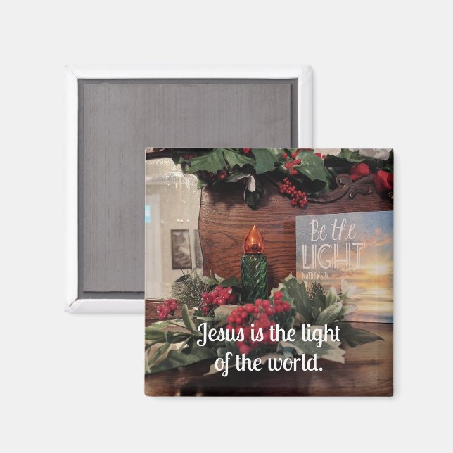 Jesus is the light of the world. magnet (Front/Back)