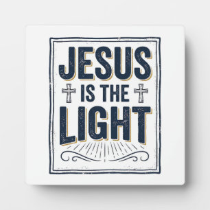 Jesus Is The Light Vintage Christian Shirt Plaque