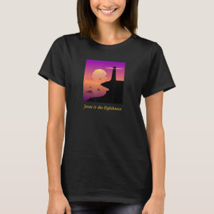 Jesus is the Lighthouse T-Shirt