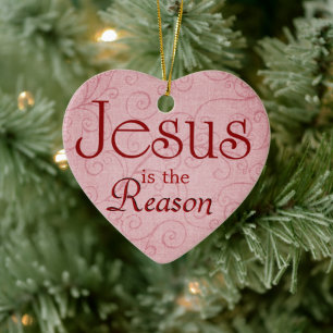 Jesus is the Reason Ceramic Tree Decoration