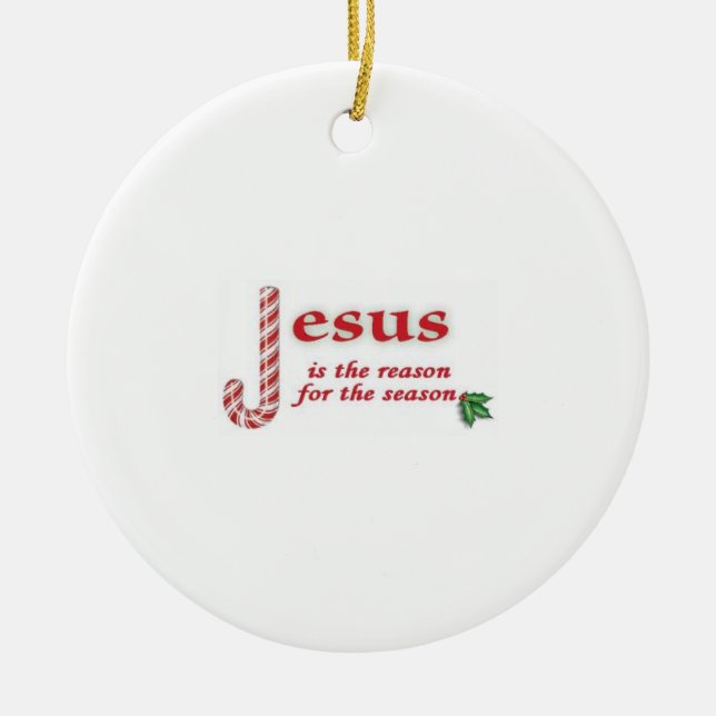 jesus is the reason ceramic tree decoration (Front)