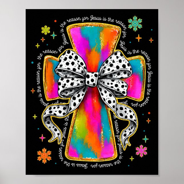 Jesus Is The Reason Christian Cross Coquette Bow C Poster (Front)