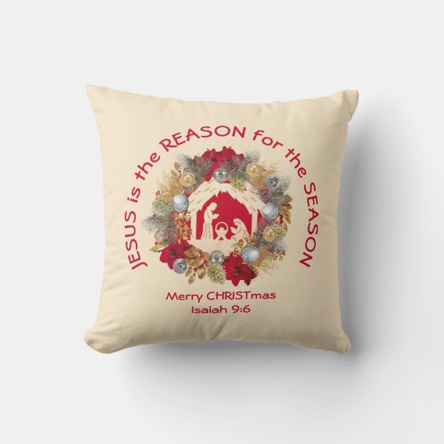 JESUS IS THE REASON Christmas Throw Pillow (Front)