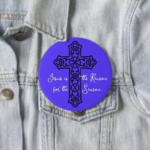 Jesus is the Reason Cross Christmas 10 Cm Round Badge
