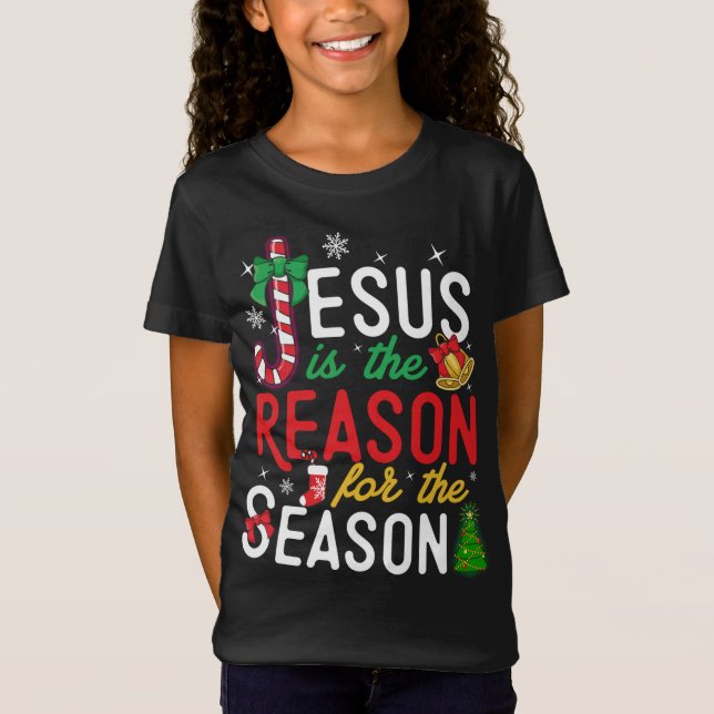Jesus Is The Reason For Christmas Christian Xmas S T-Shirt (Front)