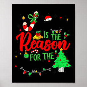 Jesus Is The Reason For Season Christmas Family Pa Poster