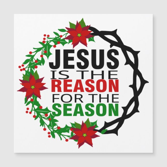 Jesus is the Reason for the Season   (Front)