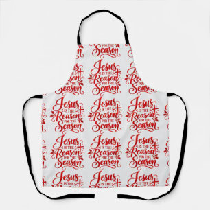 Jesus is the reason for the Season Apron
